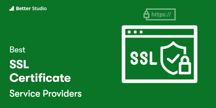 7 Best SSL Certificate Providers in 2021