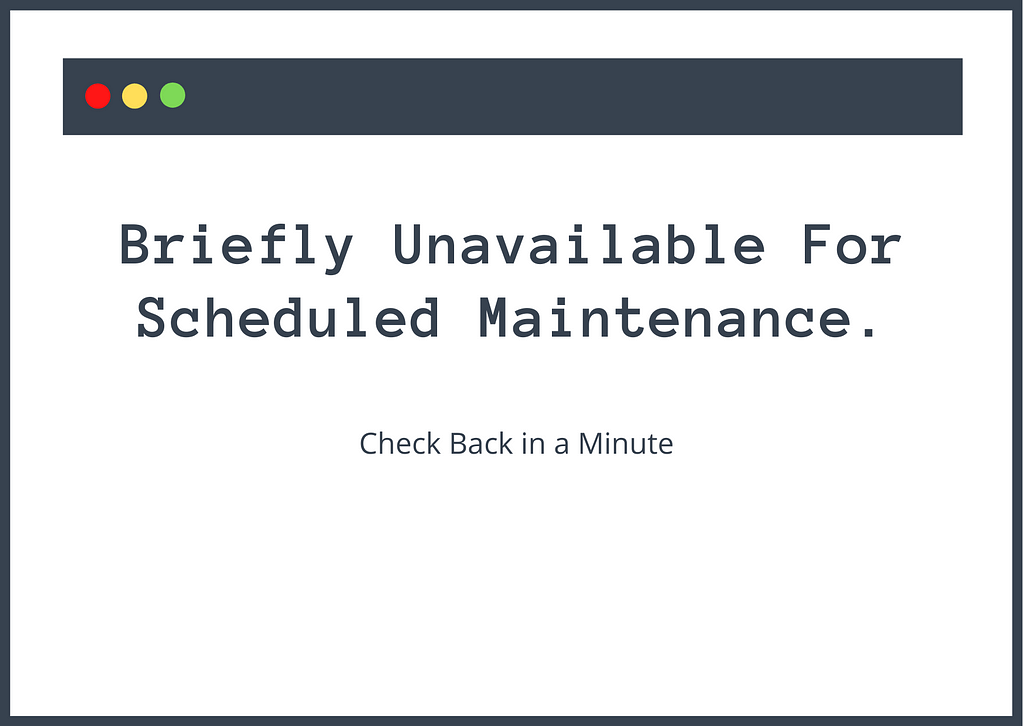 briefly unavailable for scheduled maintenance. check back in a minute.