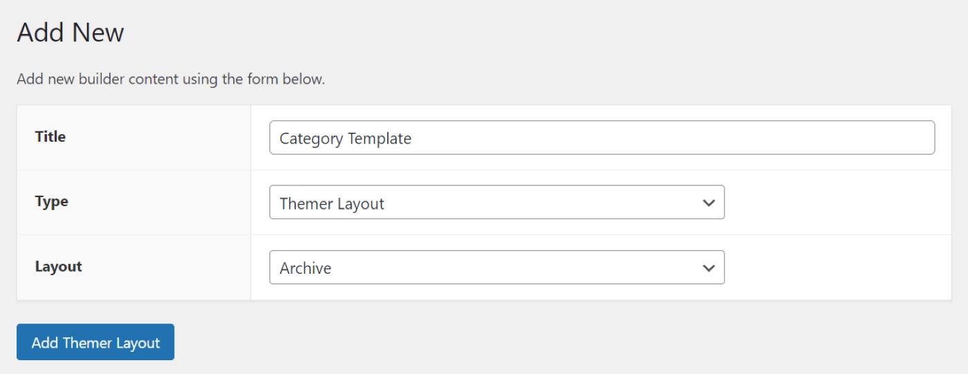 Adding a new template in Beaver Builder to create a custom WordPress category page