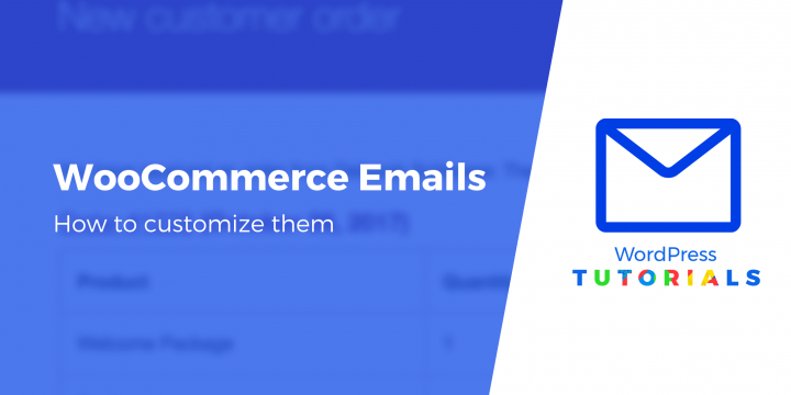 How to Customize WooCommerce Emails + Preview Them Before Send