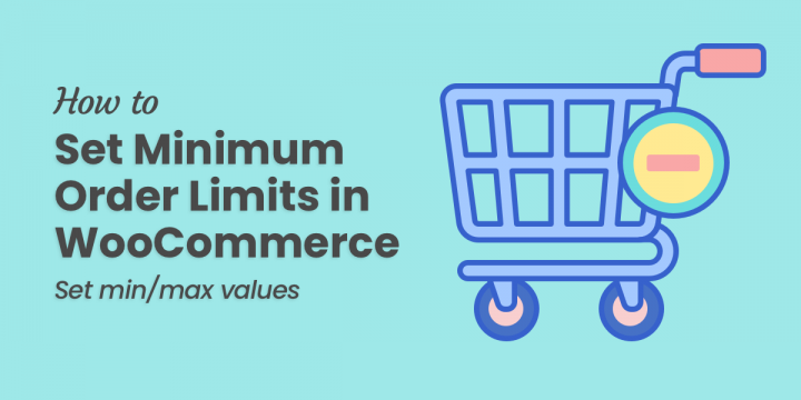 How to Established a Minimum Buy Volume in WooCommerce (and more)