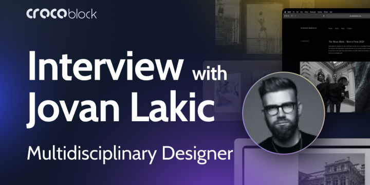 Interview With Jovan Lakic Multidisciplinary Designer
