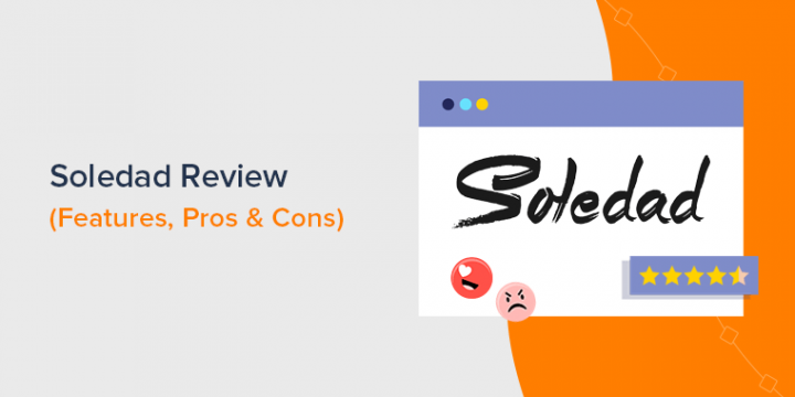 Soledad WordPress Theme Review 2022
