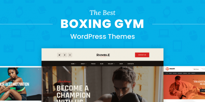 The 6 Best Boxing WordPress Themes for Gyms & Classes