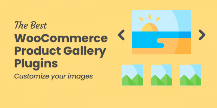 The 6 Best WooCommerce Product Image Gallery Plugins