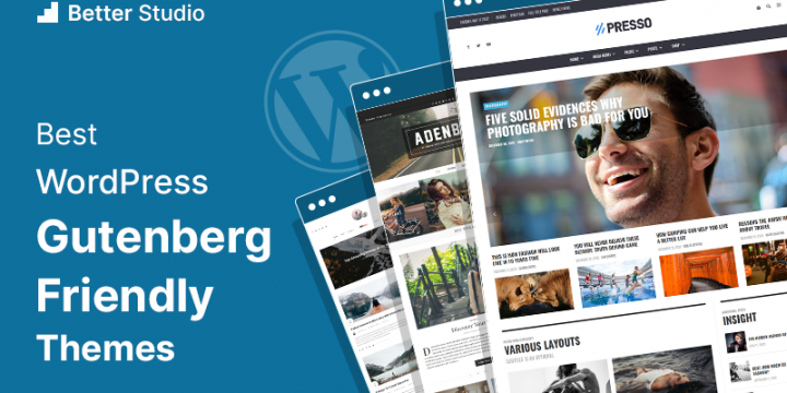 15 Best Gutenberg Friendly WordPress Themes 🥇 2022
