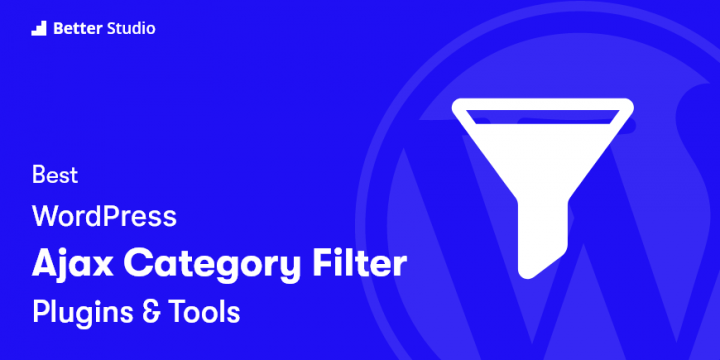 9 Best Ajax Category Filter WordPress Plugins 📁 2022 (Free & Paid)