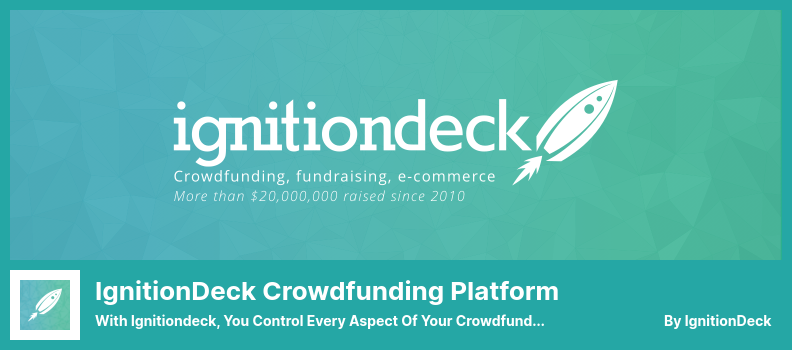 IgnitionDeck Crowdfunding Platform Plugin - With Ignitiondeck, You Control Every Aspect of Your Crowdfunding Business