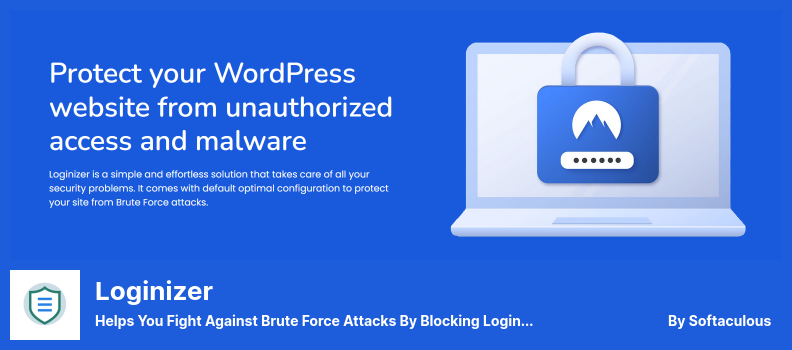 Loginizer Plugin - Helps You Fight Against Brute Force Attacks By Blocking Login for The IP