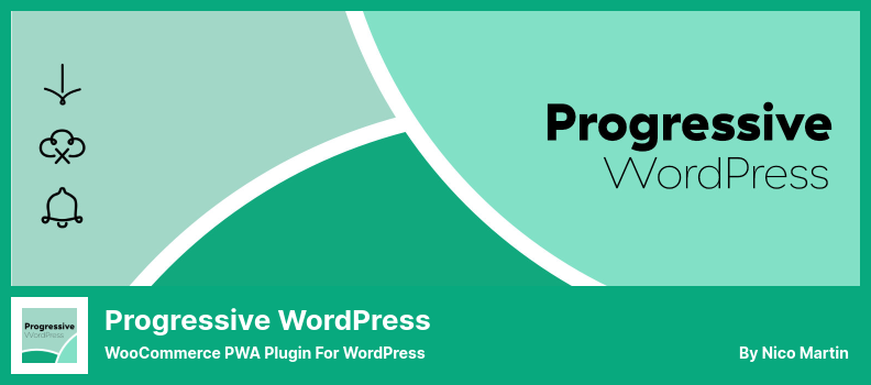 Progressive WordPress Plugin - WooCommerce PWA Plugin for WordPress