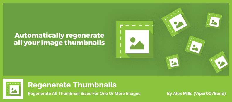 Regenerate Thumbnails Plugin - Regenerate All Thumbnail Sizes For One Or More Images