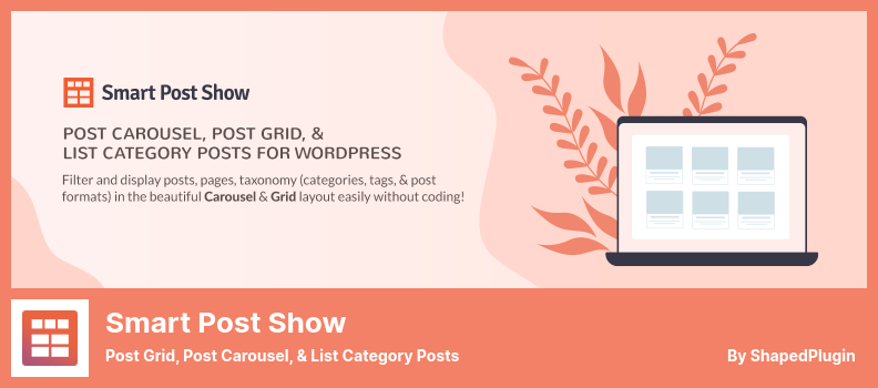 Smart Post Show Plugin - Post Grid, Post Carousel, & List Category Posts