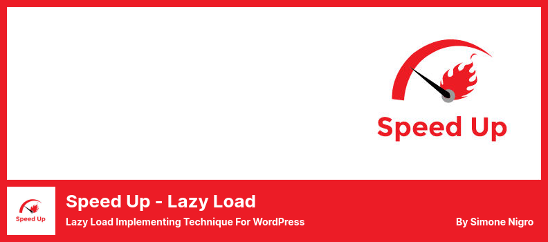 Speed Up - Lazy Load Plugin - Lazy Load Implementing Technique For WordPress