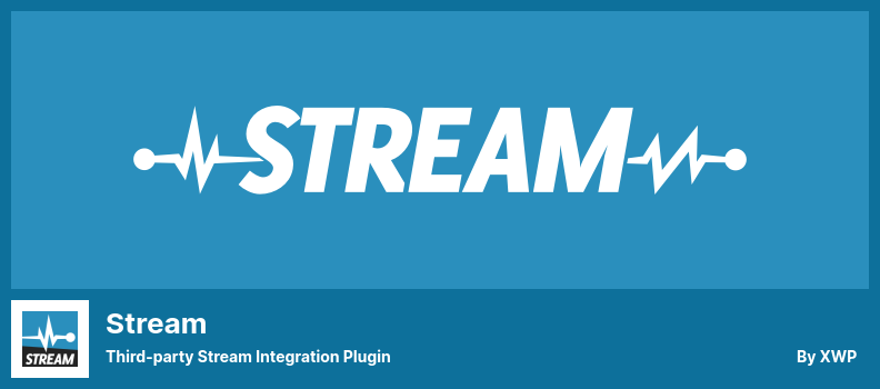 Stream Plugin - Third-party Stream Integration Plugin