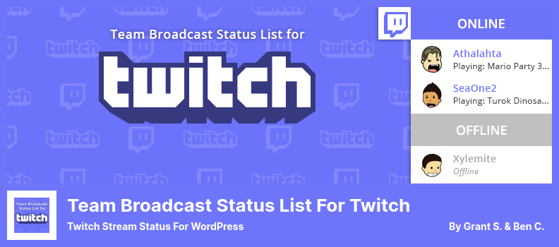 Team Broadcast Status List for Twitch Plugin - Twitch Stream Status For WordPress