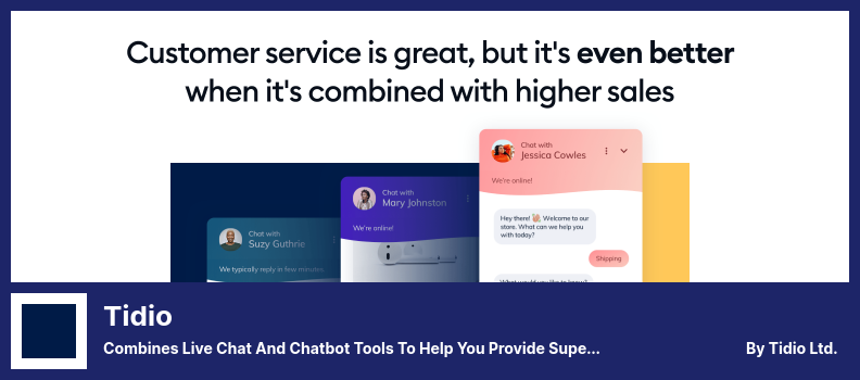 Tidio Plugin - Combines Live Chat and Chatbot Tools to Help You Provide Superb Customer Service