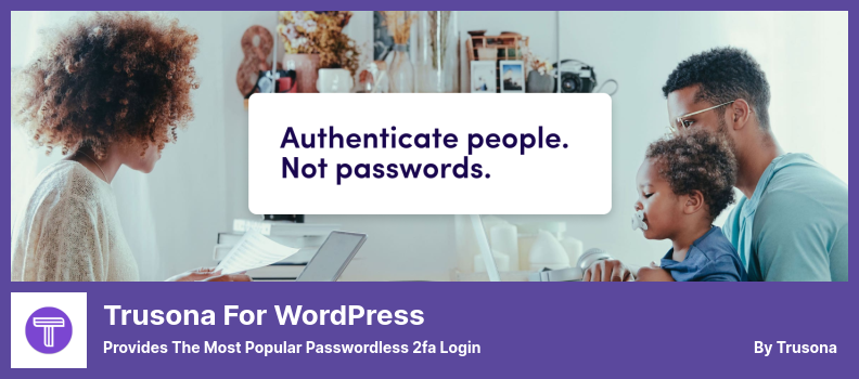 Trusona for WordPress Plugin - Provides The Most Popular Passwordless 2fa Login