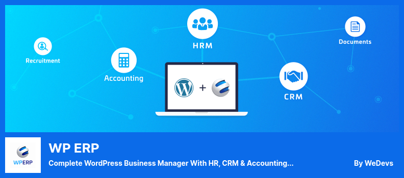 WP ERP Plugin - Complete WordPress Business Manager With HR, CRM & Accounting Systems For Small Businesses