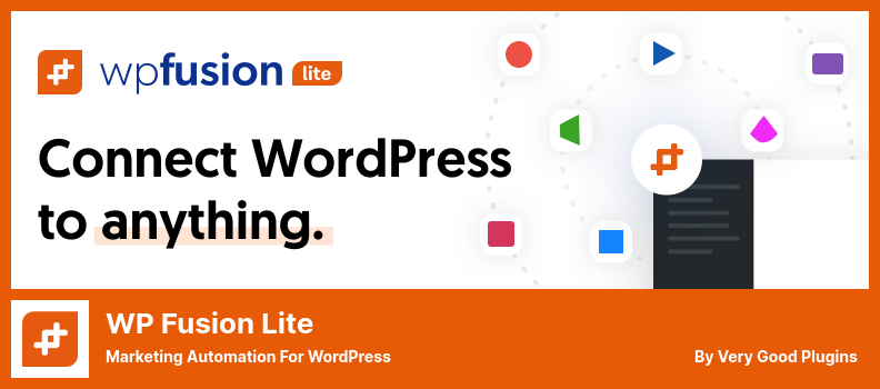 WP Fusion Lite Plugin - Marketing Automation for WordPress