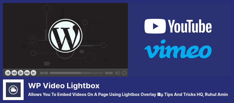 WP Video Lightbox Plugin - Allows You to Embed Videos On a Page Using Lightbox Overlay Display
