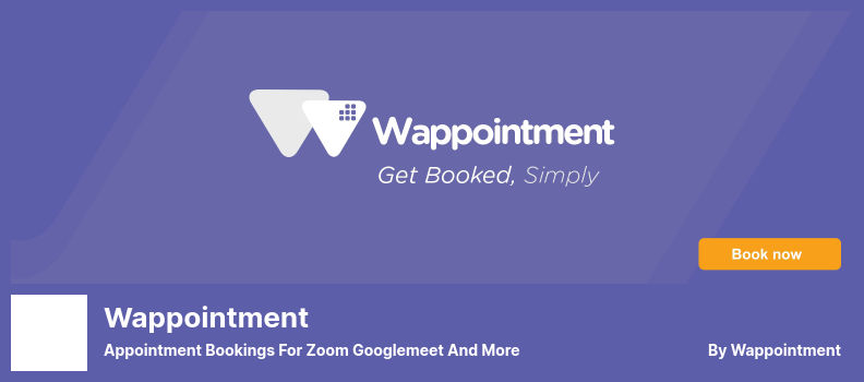 Wappointment Plugin - Appointment Bookings For Zoom Googlemeet And More