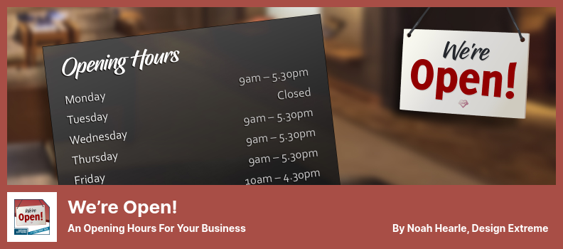 We’re Open! Plugin - An Opening Hours For Your Business