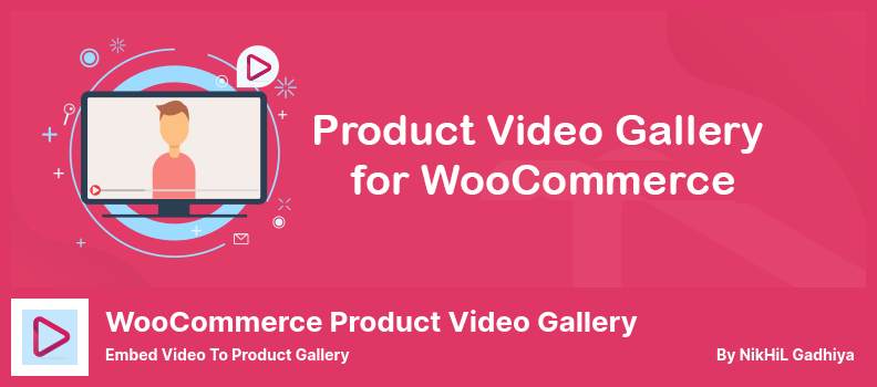 WooCommerce Product Video Gallery Plugin - Embed Video To Product Gallery