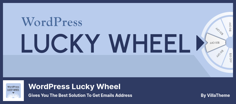 WordPress Lucky Wheel Plugin - Gives You The Best Solution To Get Emails Address