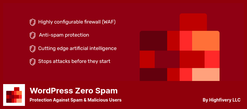 WordPress Zero Spam Plugin - Protection Against Spam & Malicious Users