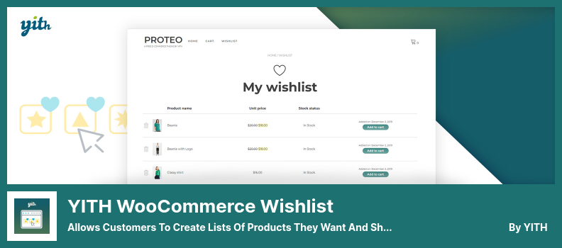 YITH WooCommerce Wishlist Plugin - Allows Customers to Create Lists of Products They Want and Share Them With Friends