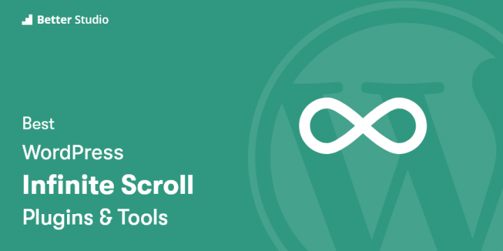11 Best WordPress Infinite Scroll Plugins ♾️ 2022 (Free & Paid)
