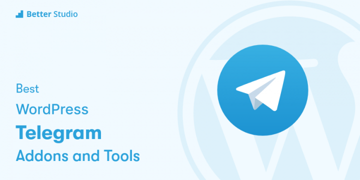 6 Best WordPress Telegram Plugins 🥇 2022 (Free & Paid)