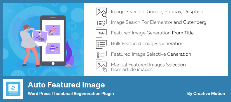 Auto Featured Image Plugin - Word Press Thumbnail Regeneration Plugin