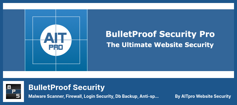 BulletProof Security Plugin - Malware Scanner, Firewall, Login Security, Db Backup, Anti-spam