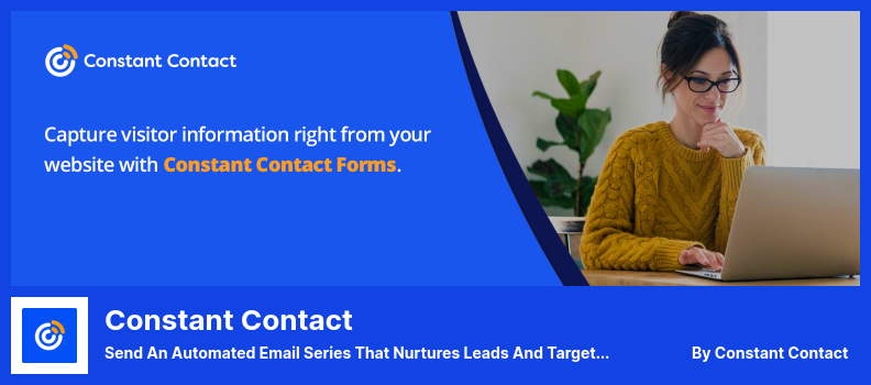 Constant Contact Plugin - Send an Automated Email Series That Nurtures Leads and Targets Specific Contacts