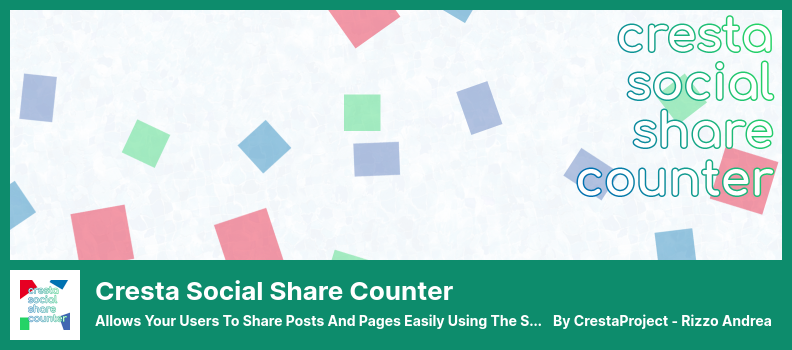Cresta Social Share Counter Plugin - Allows Your Users to Share Posts and Pages Easily Using The Social Buttons