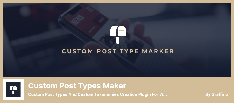 Custom Post Types Maker Plugin - Custom Post Types and custom Taxonomies Creation Plugin For WordPress