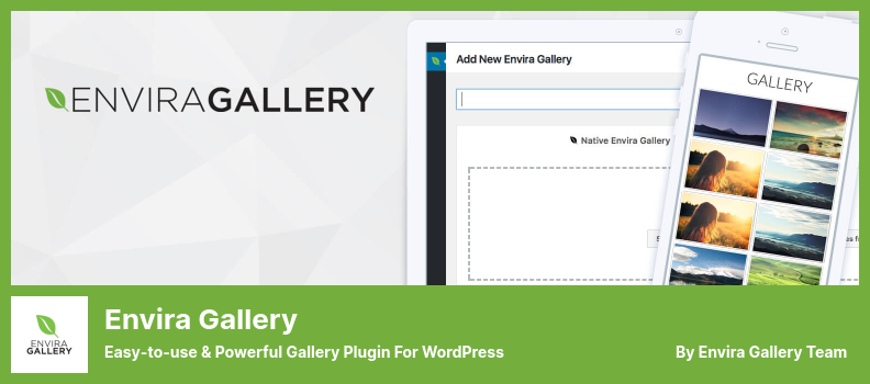 Envira Gallery Plugin - Easy-to-use & Powerful Gallery Plugin for WordPress