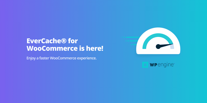 EverCache® Update Provides Good Efficiency Gains to WooCommerce