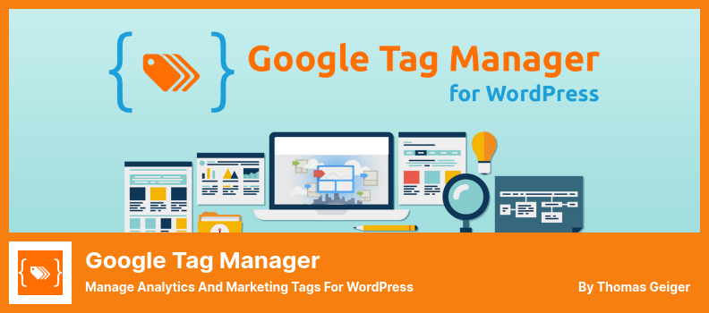 Google Tag Manager Plugin - Manage Analytics And Marketing Tags For WordPress