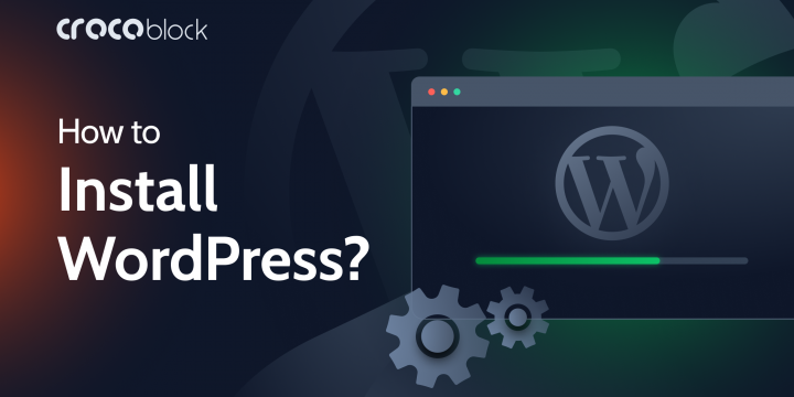 Greatest Procedures to Install WordPress on Your Internet site