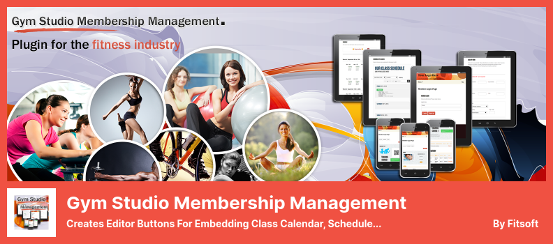 Gym Studio Membership Management Plugin - Creates Editor Buttons for Embedding Class Calendar, Schedule of Classes, Login Area, Chat