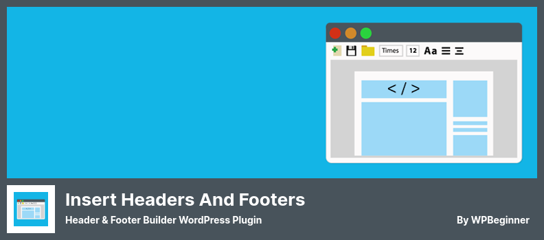 Insert Headers and Footers Plugin - Header & Footer Builder WordPress Plugin