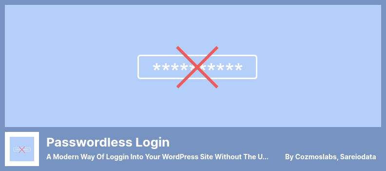 Passwordless Login Plugin - a Modern Way of Loggin Into Your WordPress Site Without The Use of a Password