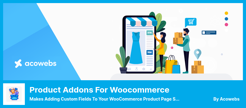 Product Addons for Woocommerce Plugin - Makes Adding Custom Fields to Your WooCommerce Product Page Simpler