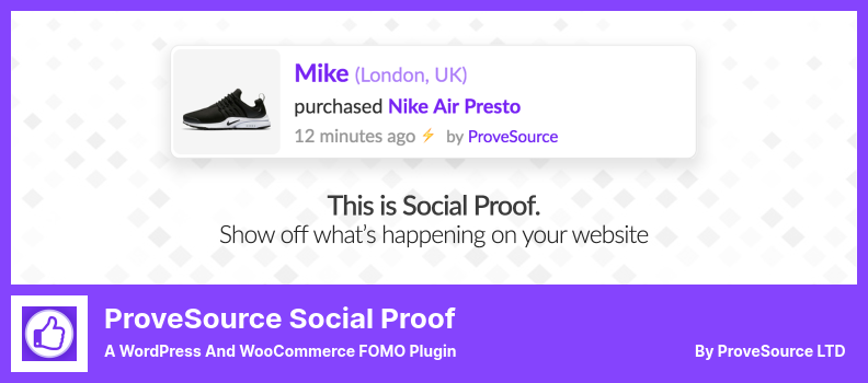 ProveSource Social Proof Plugin - a WordPress and WooCommerce FOMO Plugin