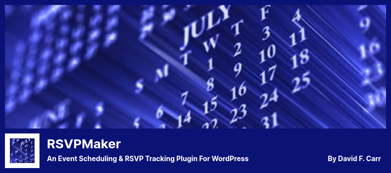 RSVPMaker Plugin - An Event Scheduling & RSVP Tracking Plugin for WordPress
