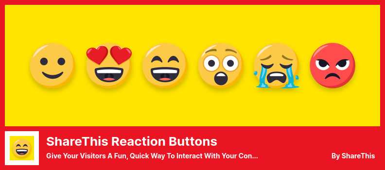 ShareThis Reaction Buttons Plugin - Give Your Visitors a Fun, Quick Way to Interact With Your Content