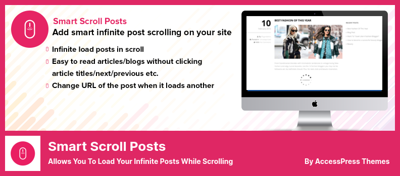 Smart Scroll Posts Plugin - Allows You to Load Your Infinite Posts While Scrolling