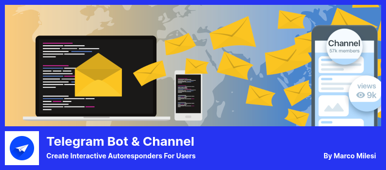 Telegram Bot & Channel Plugin - Create Interactive Autoresponders for Users
